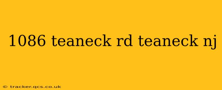 1086 teaneck rd teaneck nj
