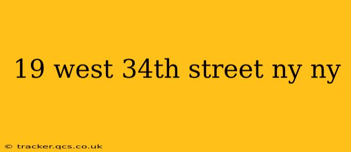 19 west 34th street ny ny