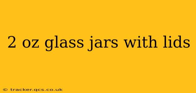 2 oz glass jars with lids