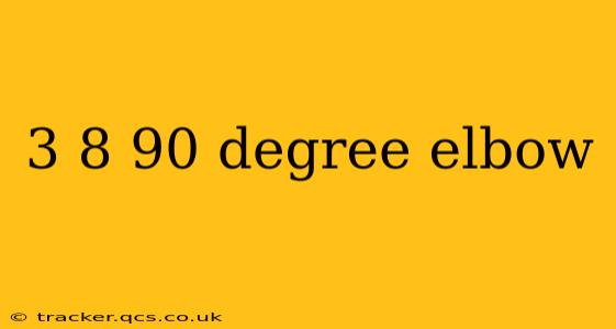 3 8 90 degree elbow