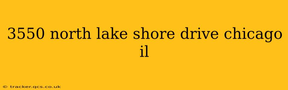 3550 north lake shore drive chicago il