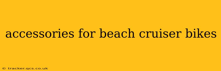 accessories for beach cruiser bikes
