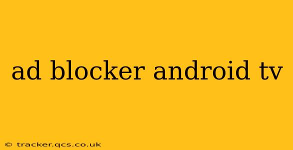 ad blocker android tv