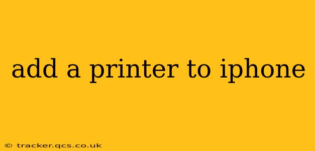 add a printer to iphone