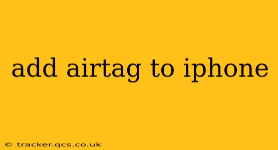 add airtag to iphone