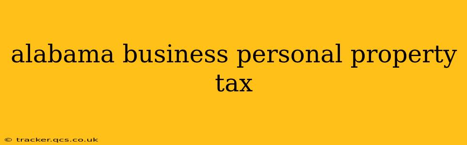alabama business personal property tax