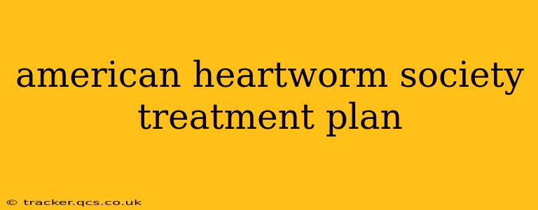 american heartworm society treatment plan