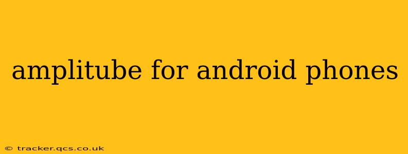 amplitube for android phones