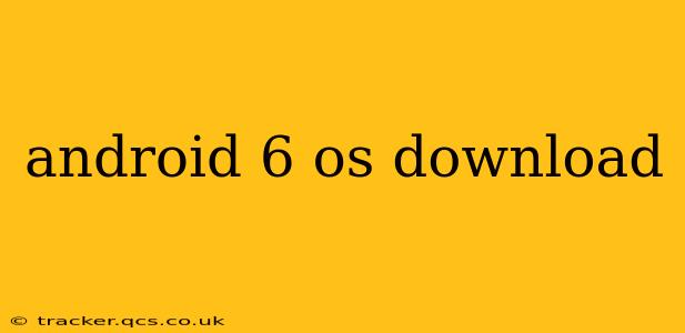 android 6 os download