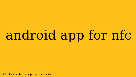 android app for nfc