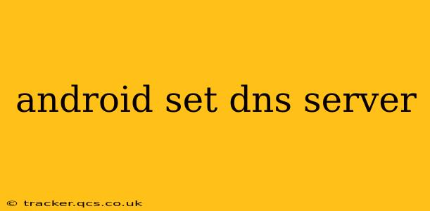 android set dns server