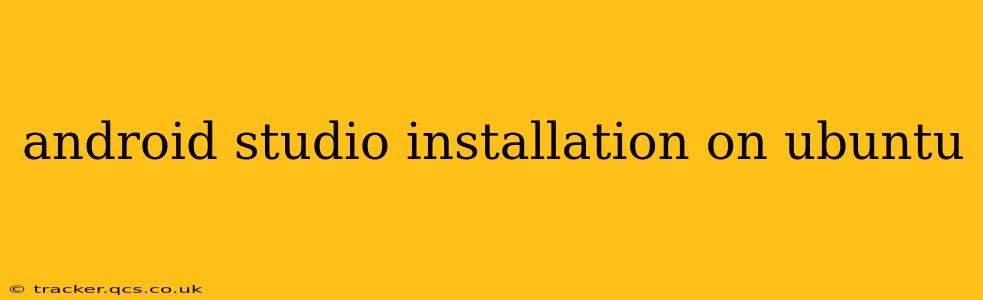 android studio installation on ubuntu