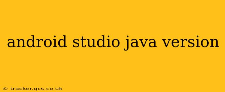 android studio java version