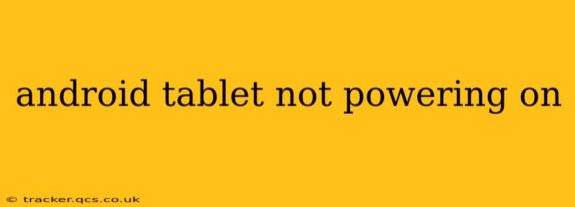 android tablet not powering on