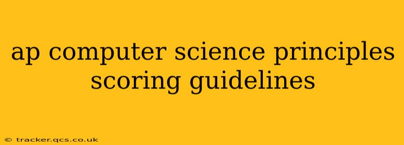 ap computer science principles scoring guidelines