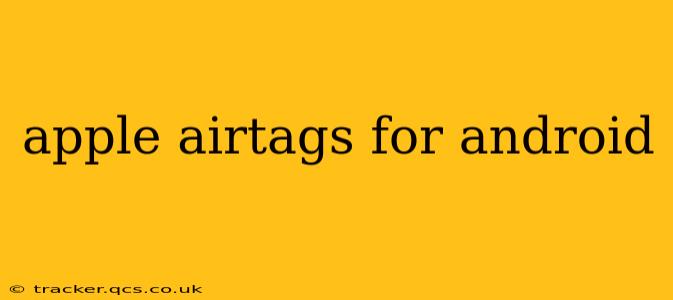 apple airtags for android