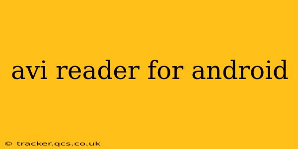 avi reader for android