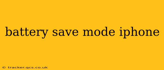 battery save mode iphone