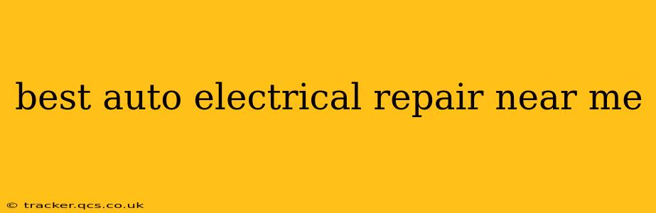 best auto electrical repair near me