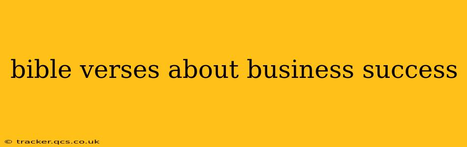 bible verses about business success
