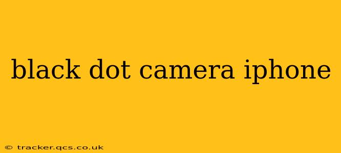 black dot camera iphone