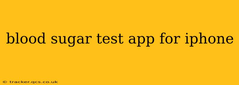blood sugar test app for iphone