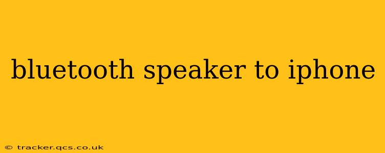 bluetooth speaker to iphone