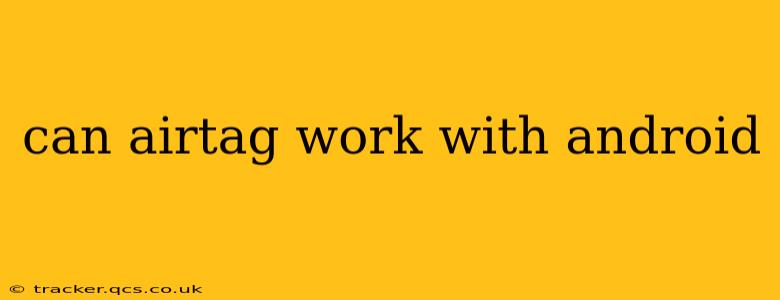 can airtag work with android