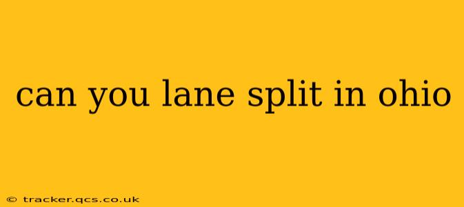 can you lane split in ohio