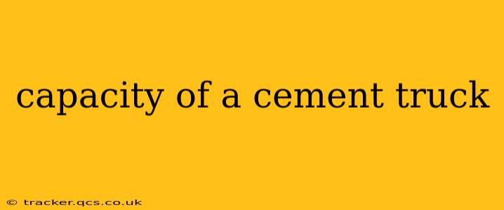 capacity of a cement truck