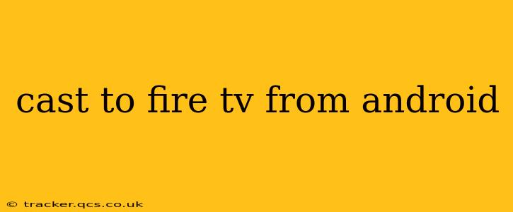 cast to fire tv from android