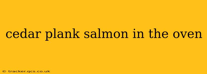 cedar plank salmon in the oven