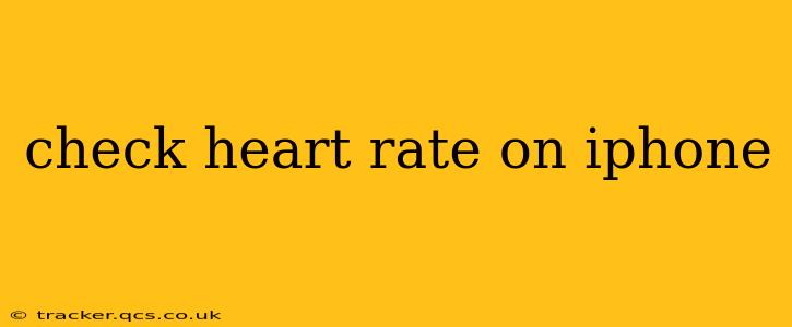 check heart rate on iphone