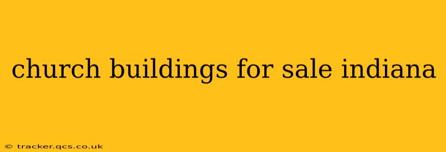 church buildings for sale indiana