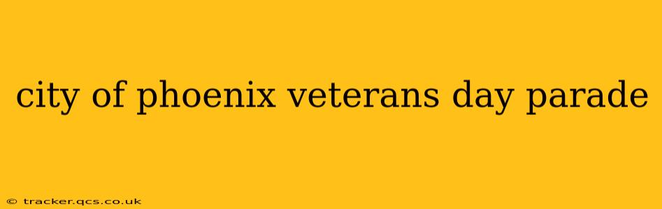 city of phoenix veterans day parade