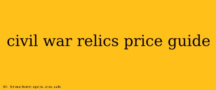 civil war relics price guide