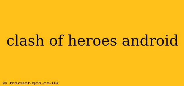 clash of heroes android
