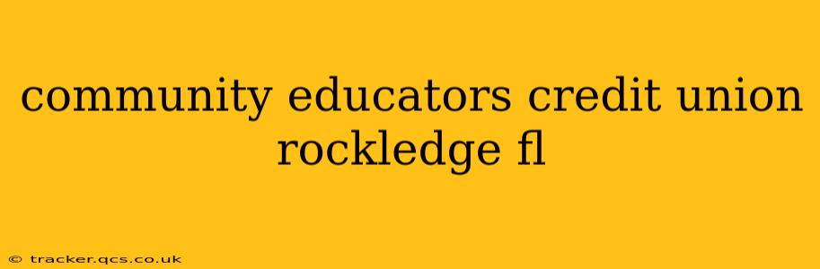 community educators credit union rockledge fl