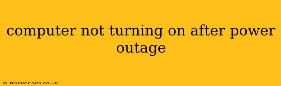 computer not turning on after power outage