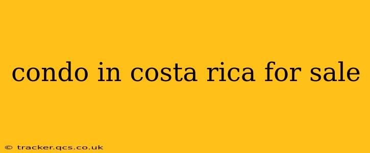condo in costa rica for sale