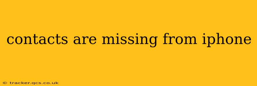 contacts are missing from iphone