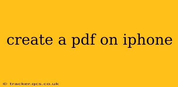 create a pdf on iphone