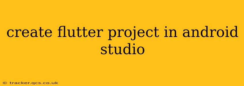 create flutter project in android studio