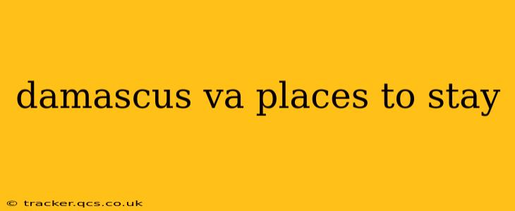 damascus va places to stay