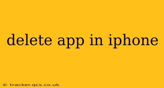 delete app in iphone
