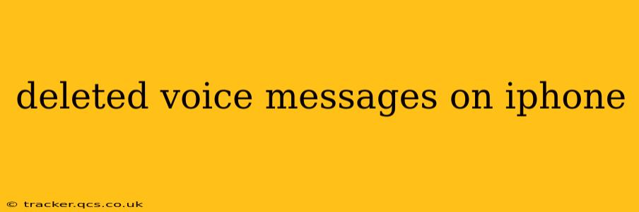 deleted voice messages on iphone