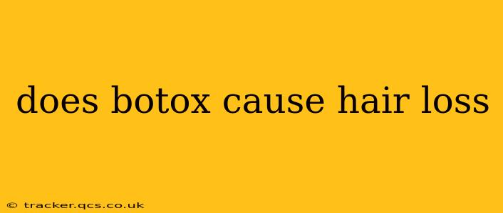 does botox cause hair loss