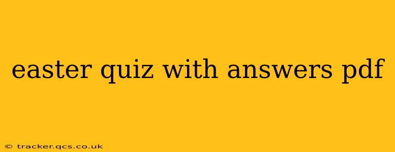 easter quiz with answers pdf