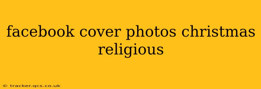 facebook cover photos christmas religious