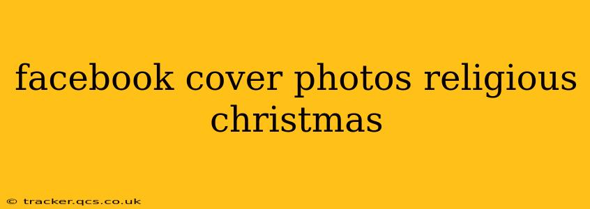 facebook cover photos religious christmas